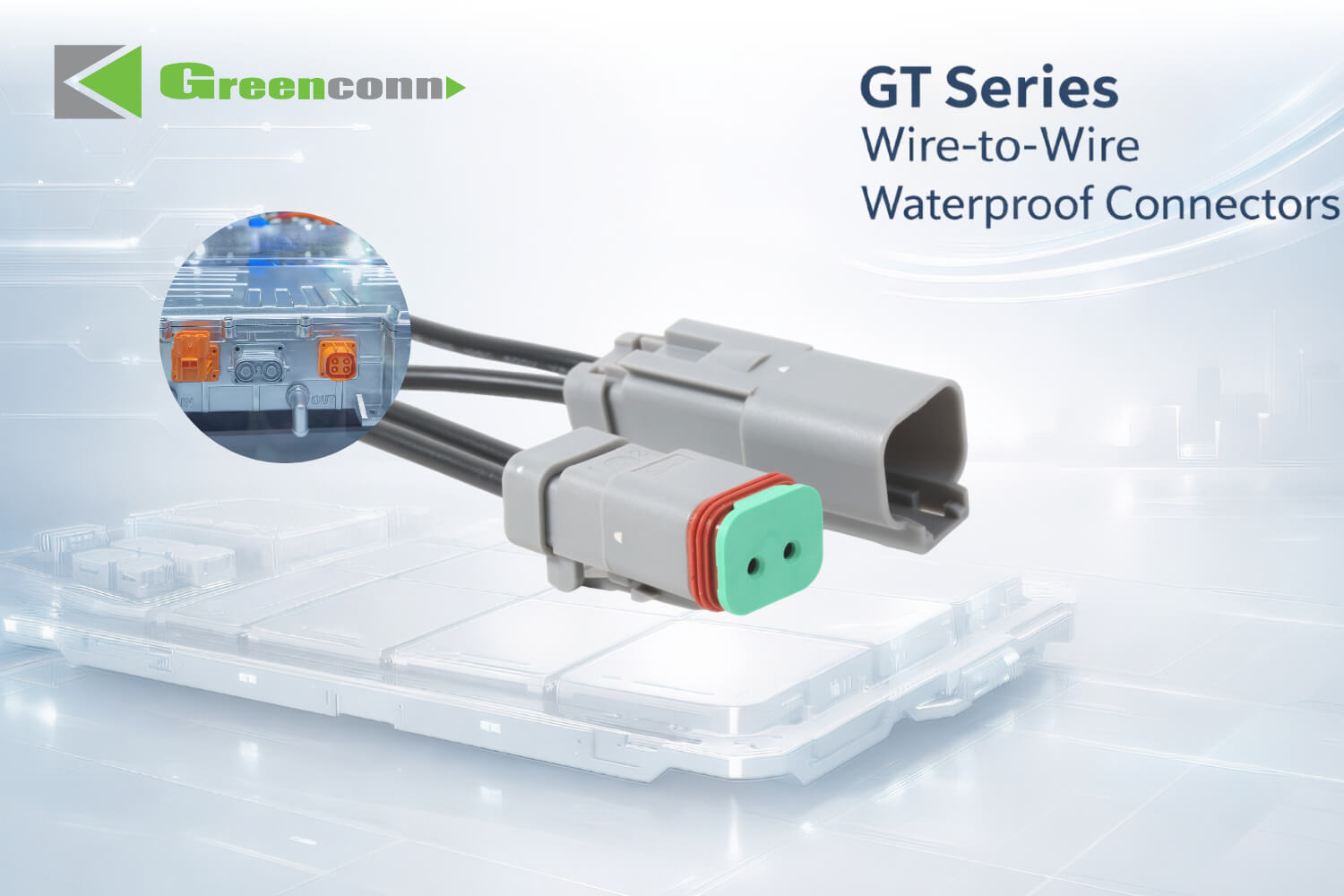 Greenconn GT Series Waterproof Connectors for Battery System Solution