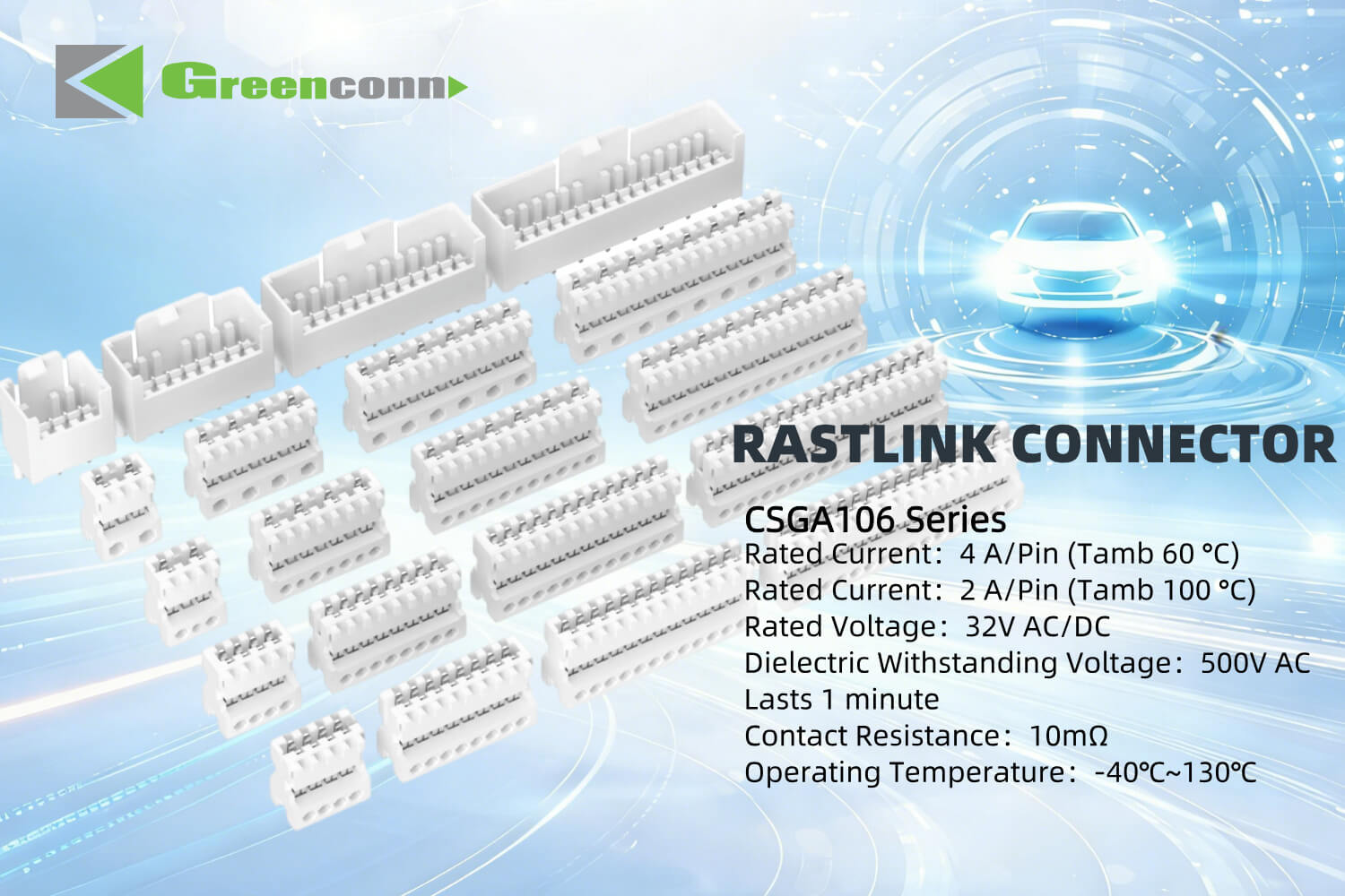 Greenconn RASTLINK Connector CSGA106 series Key Specifications